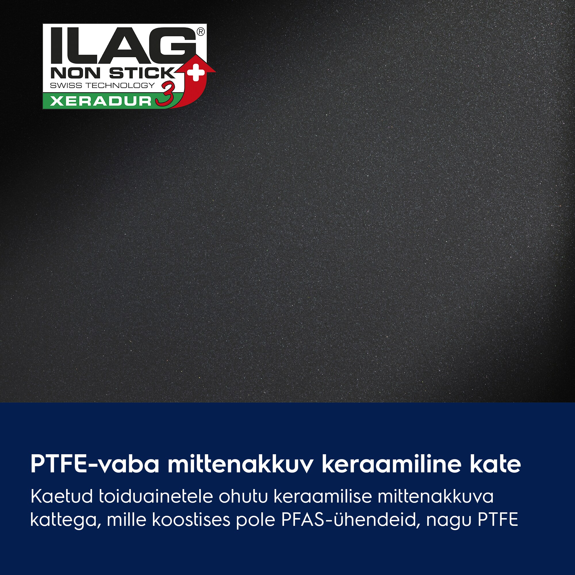 PTFE-vaba mittenakkuv keraamiline kate Kaetud toiduainetele ohutu keraamilise mittenakkuva kattega, mille koostises pole PFAS-ühendeid, nagu PTFE.