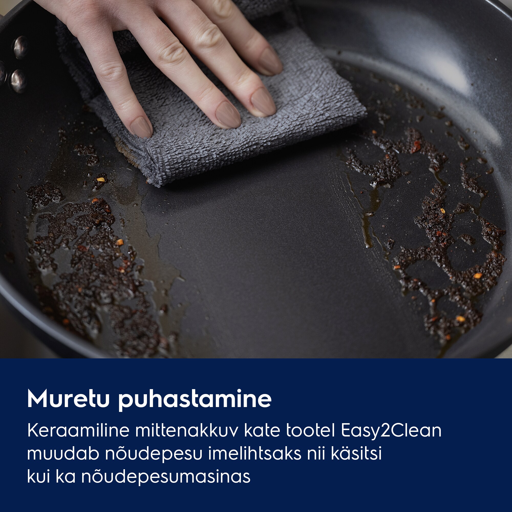 Muretu puhastamine Keraamiline mittenakkuv kate tootel Easy2Clean muudab nõudepesu imelihtsaks nii käsitsi kui ka nõudepesumasinas