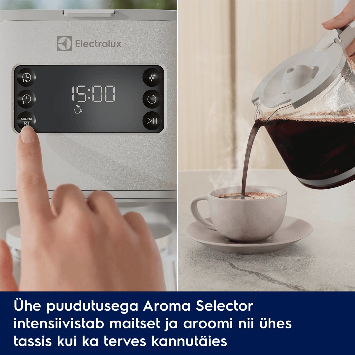 Ühe puudutusega Aroma Selector intensiivistab maitset ja aroomi nii ühes tassis kui ka terves kannutäies